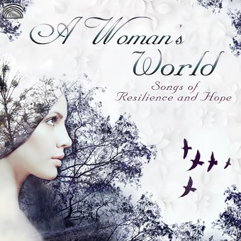 Woman's World - Songs Of Resilience & Hope