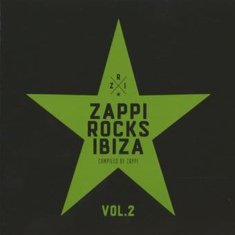 Zappi Rocks Ibiza Vol. 2