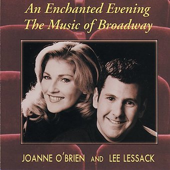 An Enchanted Evening: The Music of Broadway