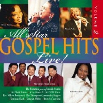 All Star Gospel Hits, Volume 2: Live