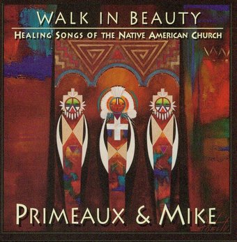 Walk in Beauty: Healing Songs, Volume 4