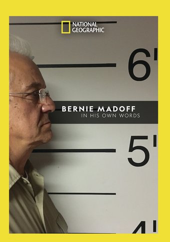 National Geographic - Bernie Madoff: In His Own
