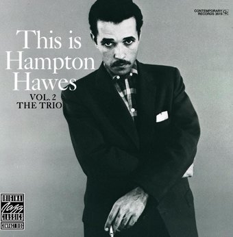 This Is Hampton Hawes: Volume 2, The Trio