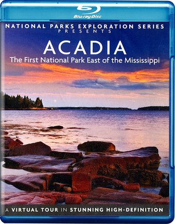 National Park Exploration Series: Acadia - First