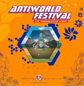 Antiworld Festival - The Progressive Stage