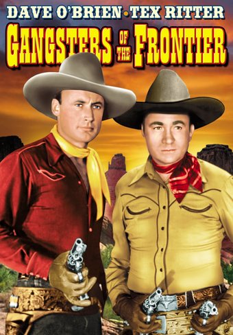 The Texas Rangers: Gangsters of the Frontier