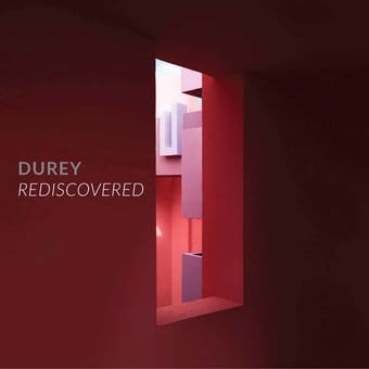 Durey: Rediscovererd