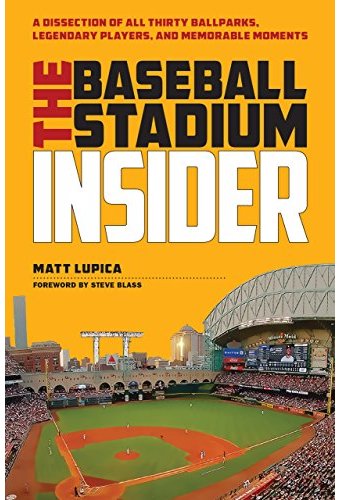 Baseball - The Baseball Stadium Insider: A
