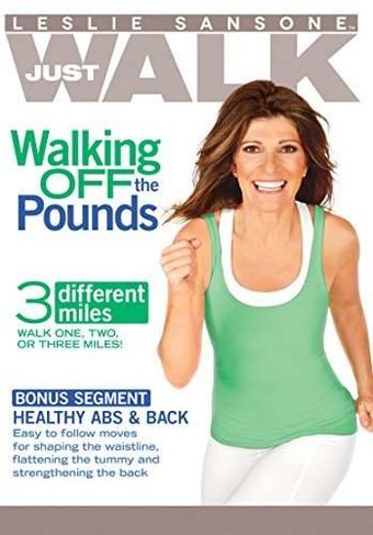 Leslie Sansone - Just Walk: Walking off the Pounds