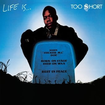 Life Is...Too $hort [LP]