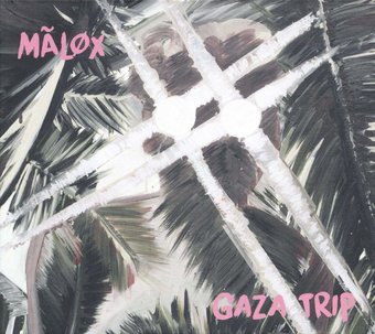 Malox-Gaza Trip 