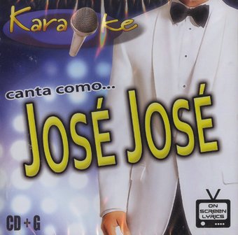 Canta Como... José José