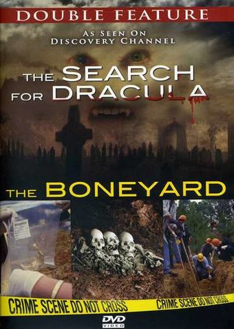Search for Dracula / The Boneyard