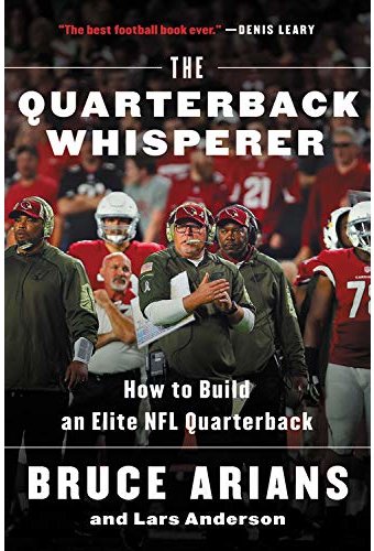Football - The Quarterback Whisperer: How to