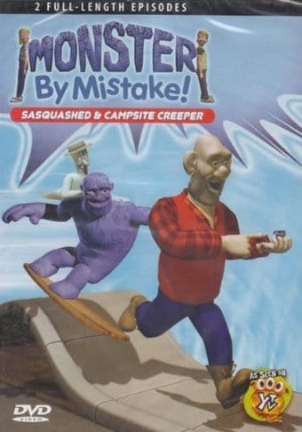 Monster By Mistake: Sasquashed & Campsite Creepers