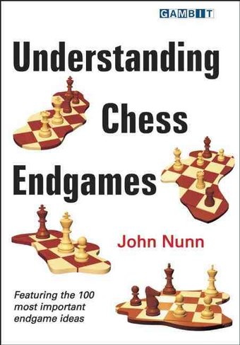 Chess: Understanding Chess Endgames
