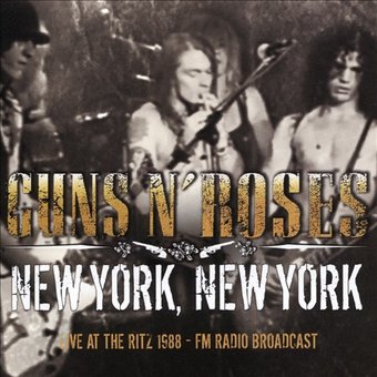 Guns N' Roses - New York, New York
