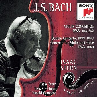 Bach: Violin Concertos; Double Concerto; Concerto
