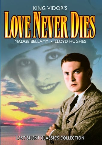 Love Never Dies (Silent)
