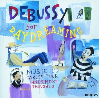 Debussy For Daydreaming