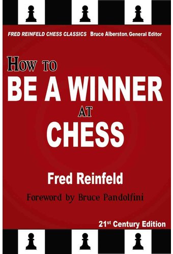 Chess: How to Be a Winner at Chess