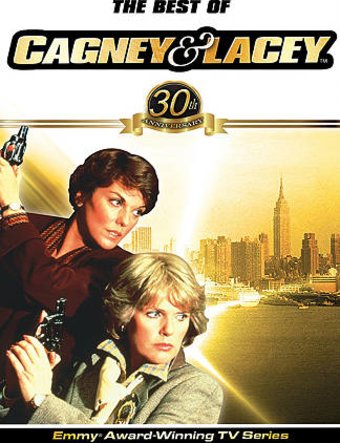 The Best of Cagney & Lacey (30th Anniversary)