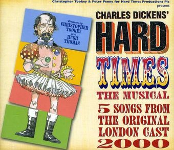 Charles Dickens' Hard Times, The Musical