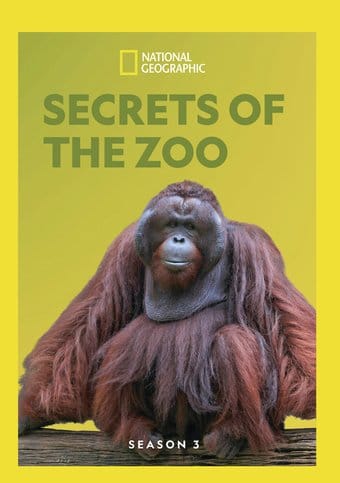 National Geographic - Secrets of the Zoo - Season