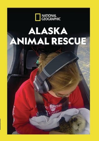 National Geographic - Alaska Animal Rescue