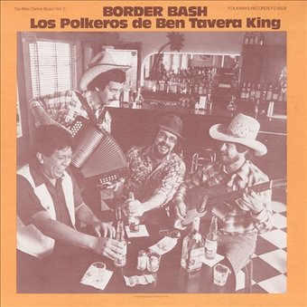 Border Bash: Tex-Mex Dance Music, Volume 2