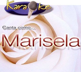 Karaoke: Exitos De Marisela