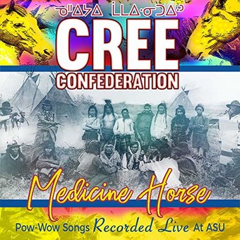 Medicine Horse: Pow-Wow Songs Recorded Live at ASU