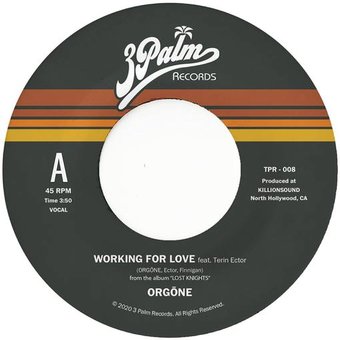 Working For Love B/W Dreamer