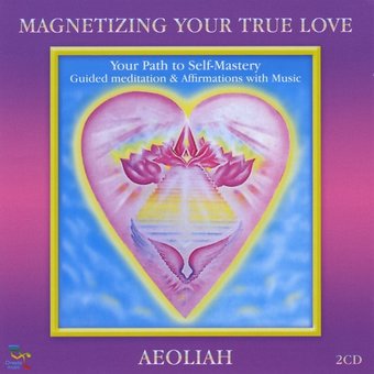 Magnetizing Your True Love