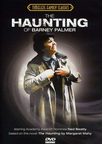 The Haunting of Barney Palmer