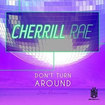 Don't Turn Around [Dio Remixes]