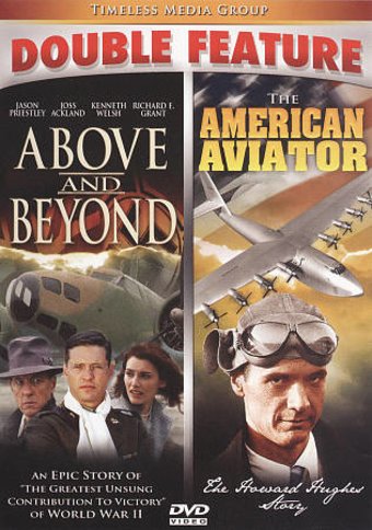 Above and Beyond / American Aviator
