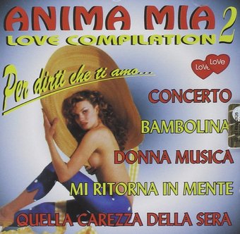 Anima Mia: Love Compilation 2