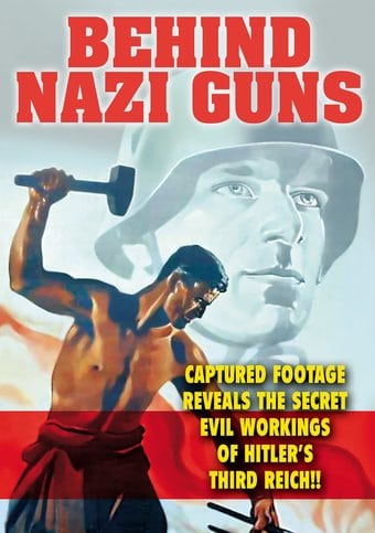 WWII - Behind Nazi Guns