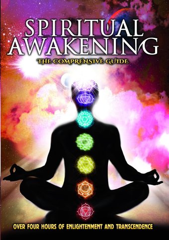 Spiritual Awakening: The Comprehensive Guide