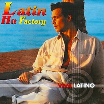 Viva Latino: Latin Hit Factory