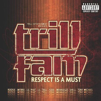 Trill Entertainment Presents: Trill Fam / Various