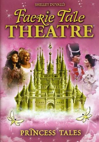 Shelley Duvall's Faerie Tale Theatre: Princess