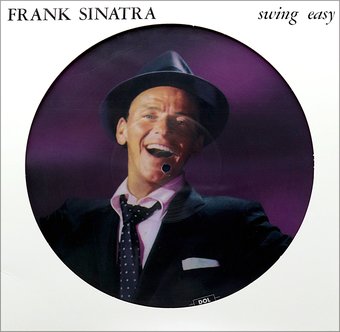 Swing Easy (Picture Disc)