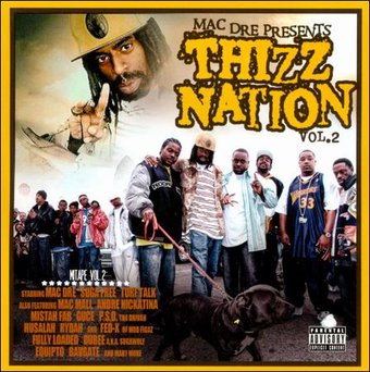 Thizz Nation, Volume 2