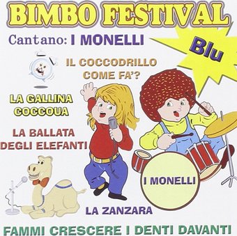 Monelli-Bimbo Festival Blu