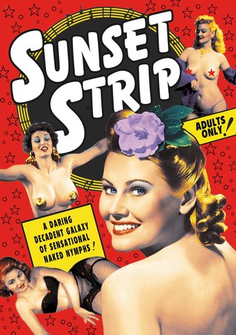 Sunset Strip, Volume 1: Vintage Striptease &