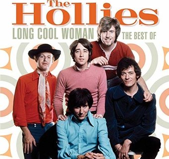 Long Cool Woman: The Best of The Hollies