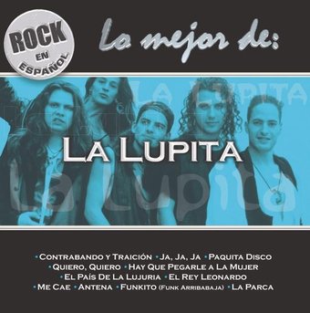 Rock en Espanol: Lo Mejor de la Lupita