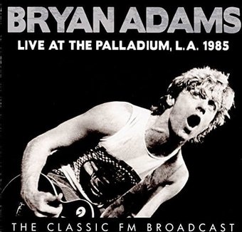 Live at the Palladium, L.A.1985